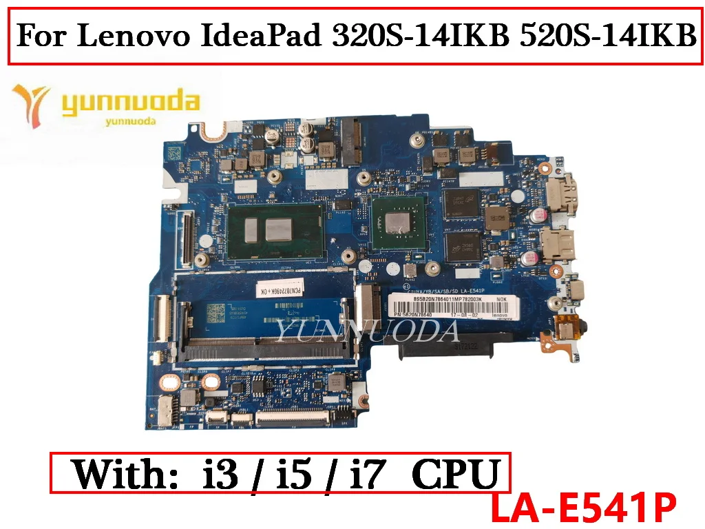 

LA-E541P For Lenovo IdeaPad 320S-14IKB 520S-14IKB Laptop Motherboard With I3 I5 I7 7 7th 8th CPU DDR4 100% Tested