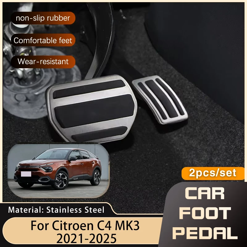 Car Pedals For Citroen C4 MK3 C41 E-C4 Accelerator Gas Brake Clutch Stainless Steel Pedal Accessories