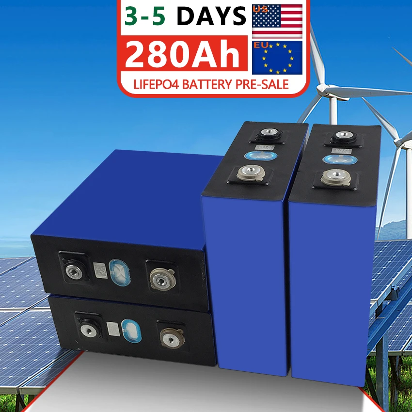 100 New Battery Lifepo4 3.2v 280ah 300ah Lithium Iron Phosphate Cell Deep Cycle Life 6000 Times