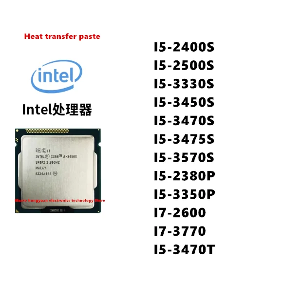 I5-2400S I5-2500S I5-3330S I5-3450S I5-3470S I5-3475S I5-3570S I5-2380P I5-3350P I7-2600 I7-3770 I5-3470T Cpu