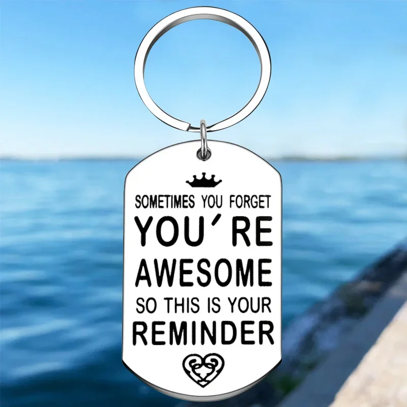 

Hot Best Friend Gift Keychain Pendant Inspirational Key Chains Sometimes You Are Forget You Are Awesome