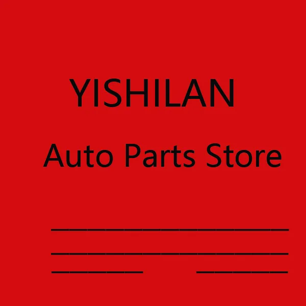YISHILAN Auto Parts Store