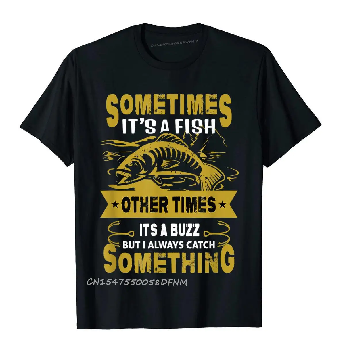 

Sometimes Its A Fish Other Tees Hot Sale Outdoor Premium Cotton Men T Shirt Manga Tshirt Anime Tshirts