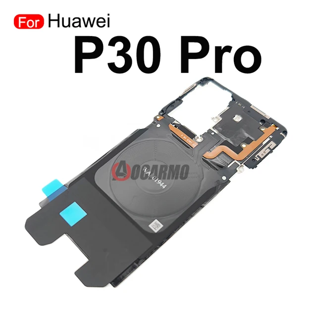 pasta Zes veelbelovend Voor Huawei P30 Pro P30Pro Moederbord Cover Draadloos Opladen Inductie  Spoel Nfc Flex Kabel Reparatie Vervangende Onderdelen - AliExpress