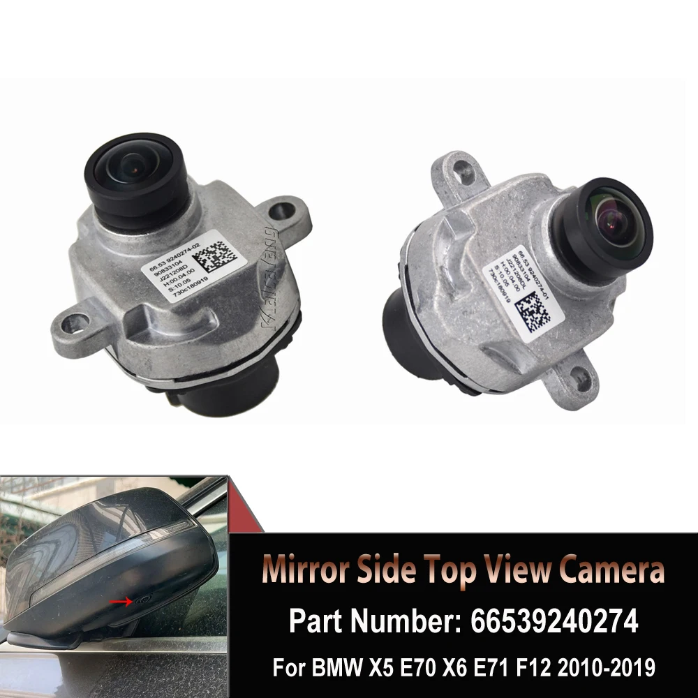 

66539240274 For BMW X5 E70 X6 E71 F01 F02 F06 F07 F10 F11 F12 2010-2019 New Exterior Mirror Side Top View Camera Car Accessories