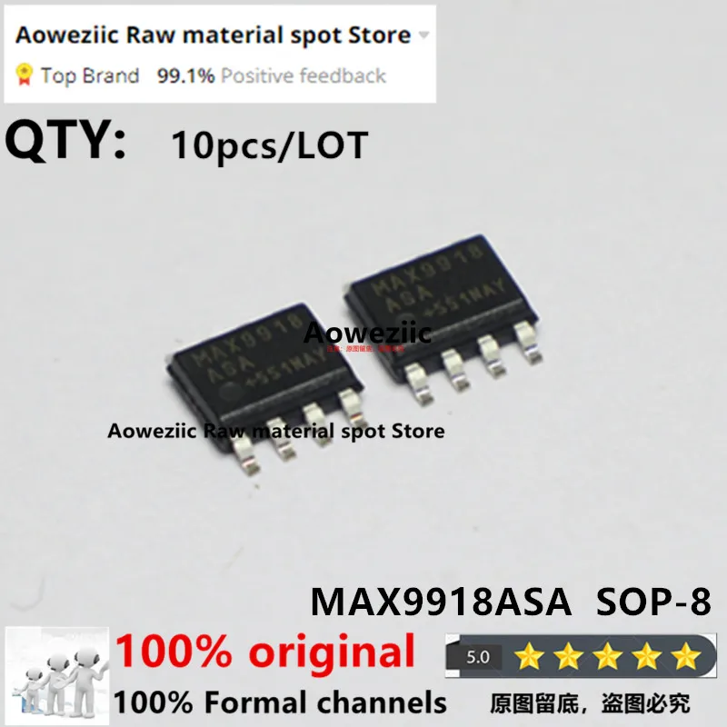 

Aoweziic 100% New Imported Original MAX9918ASA MAX9918A SOP-8 4.5V-5.5V Current Sensitive Amplifier