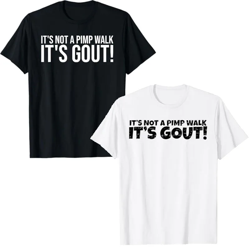 �It's Not A Pimp Walk It's Gout“ Lustiges T-Shirt mit medizinischem Humor für alte Männer, Y2k, personalisierte Buchstaben, bedrucktes sarkastisches Witz-Spruch-T-Shirt