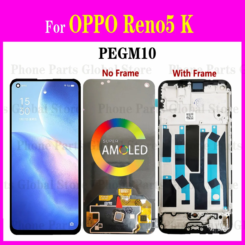 ЖК-дисплей для OPPO Reno5 K, ЖК-дисплей Reno 5 K PEGM10, сенсорный датчик, дигитайзер в сборе, запасные части для ЖК-дисплея Reno5K с рамкой