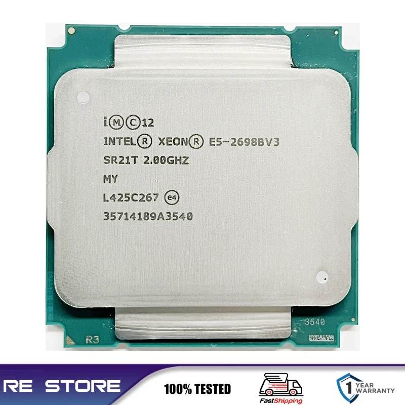 Used Intel Xeon E5 2698B V3 Processor SR21T 2.0Ghz 16 Core 135W 40M