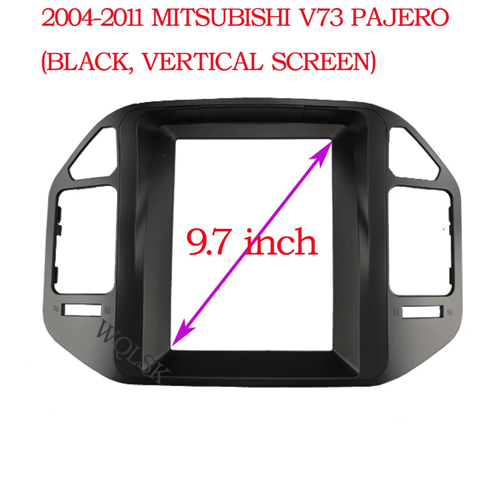 

WQLSK 9.7 inch Fasxia Car Audio Frame Car Radio Fascia,gps navigation fascia panel is suitable 2004-2011 MITSUBISHI V73 PAJERO