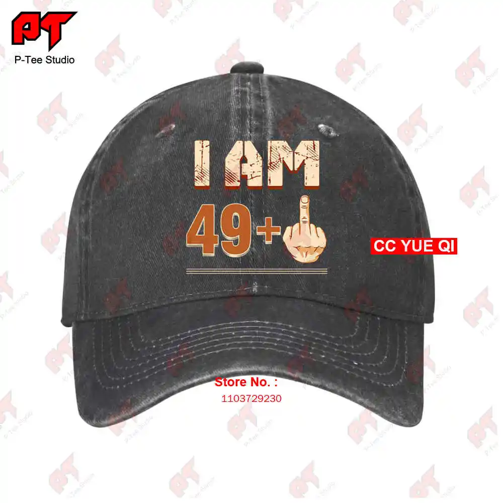 

I Am 49 1 Birthday Baseball Caps Truck Cap S7V5