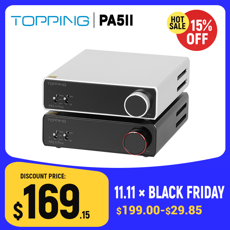 TOPPING PA5 II Series PA5 II Plus Destop Amplifier Fully Balanced Power Amplifier with TRS/RCA Input