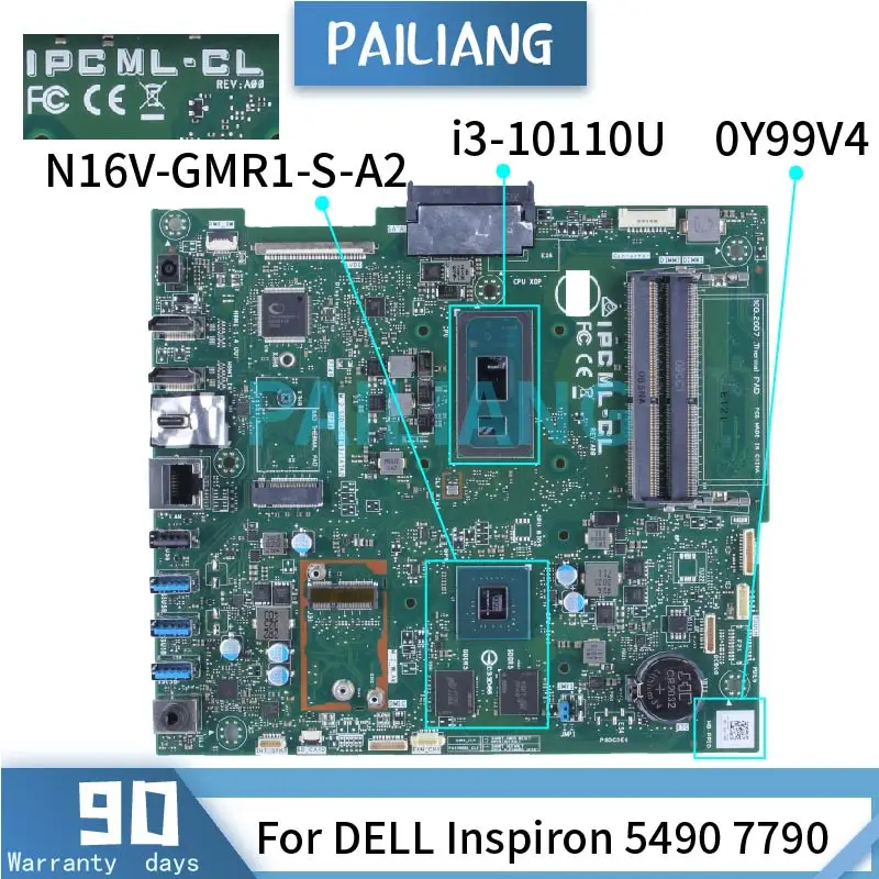 

For DELL Inspiron 24 5490 27 7790 All-in-one Motherboard IPCML-CL REV:A00 0Y99V4 i3-10110U N16V-GMR1-S-A2 DDR4 AIO Mainboard