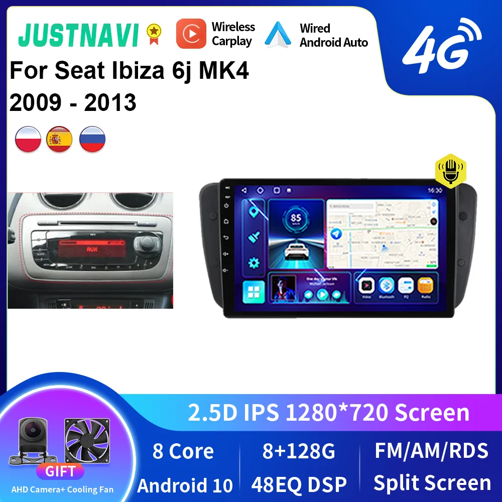 

JUSTNAVI For Seat Ibiza MK4 6J 2009-2015 Car Radio Android Multimedia Stereo Autoradio Video DSP Player Navigation GPS Head Unit