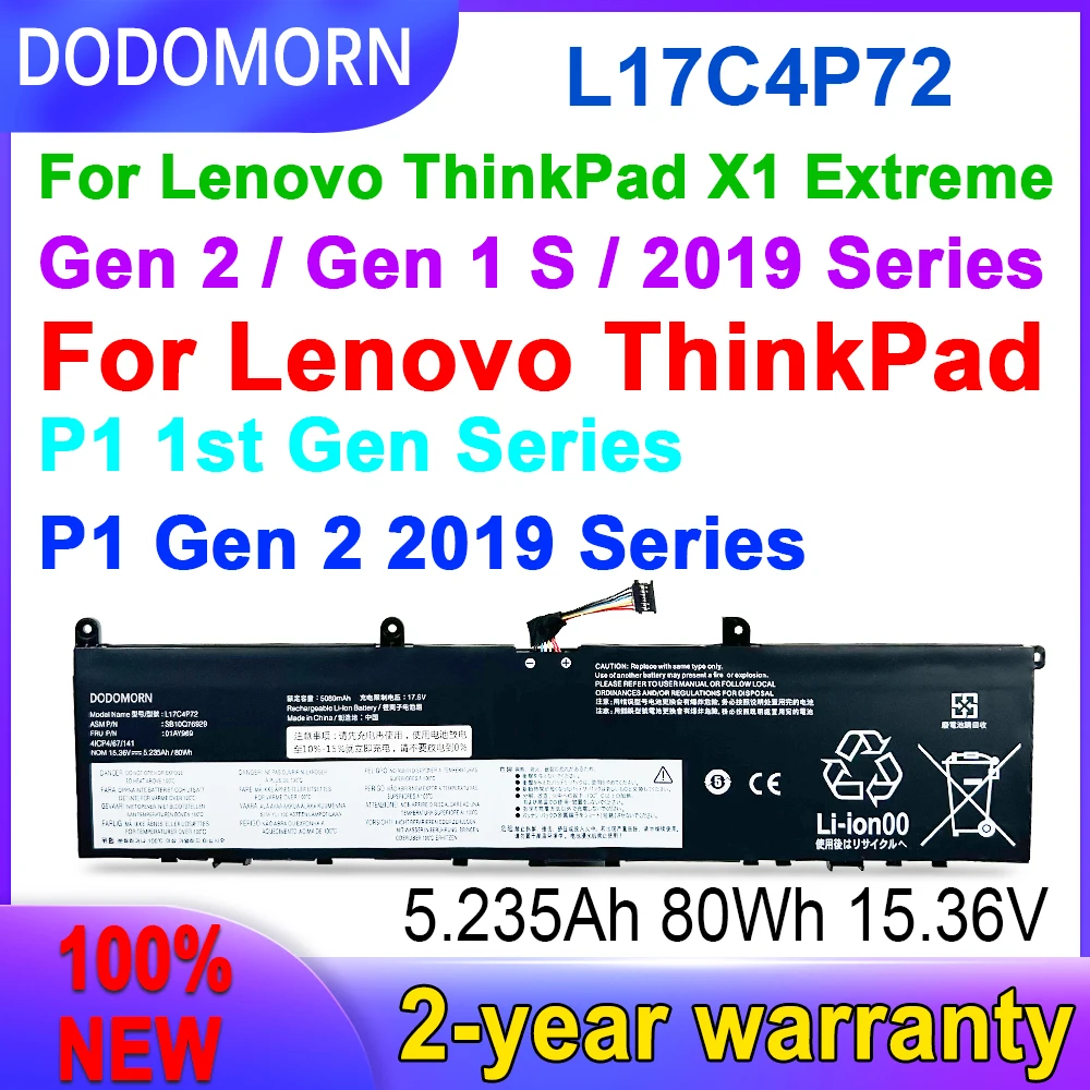 

DODOMORN New L17C4P72 High Quality Battery For Lenovo ThinkPad X1 Extreme Gen 1 2 For ThinkPad P1 1st 2nd Gen 01AY968 01YU911