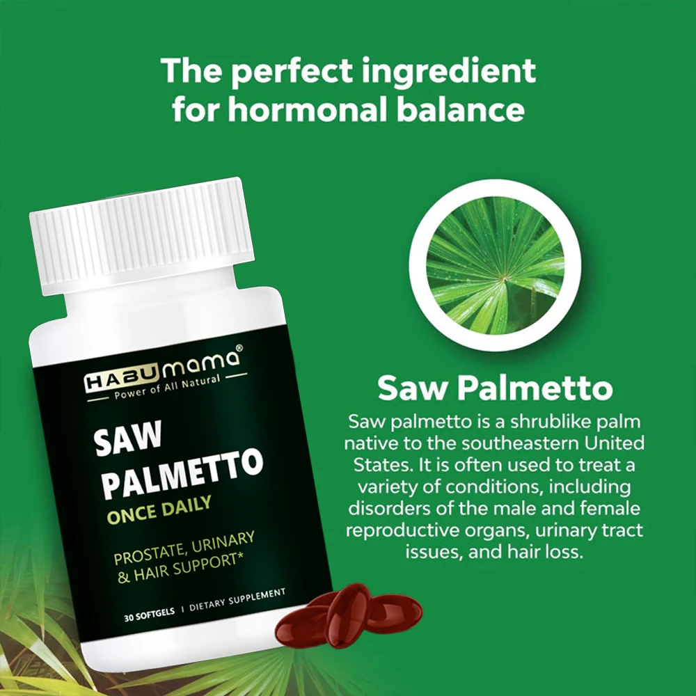 Saw Palmetto Supplement Supports Prostate Health Promotes Hair Growth Increases Size For Men and Women