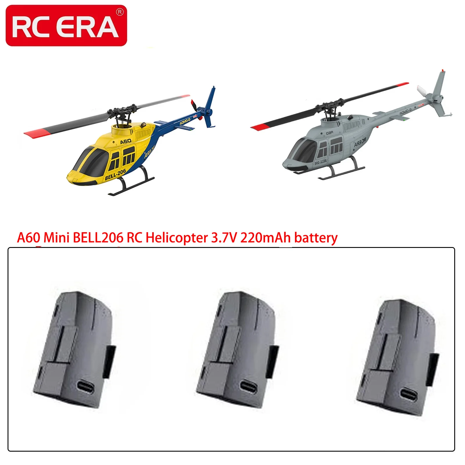 RC ERA A60 Mini Bell206 Hélicoptère RC - Batterie LiPo 3.7V 220mAh Pièces Rechange
