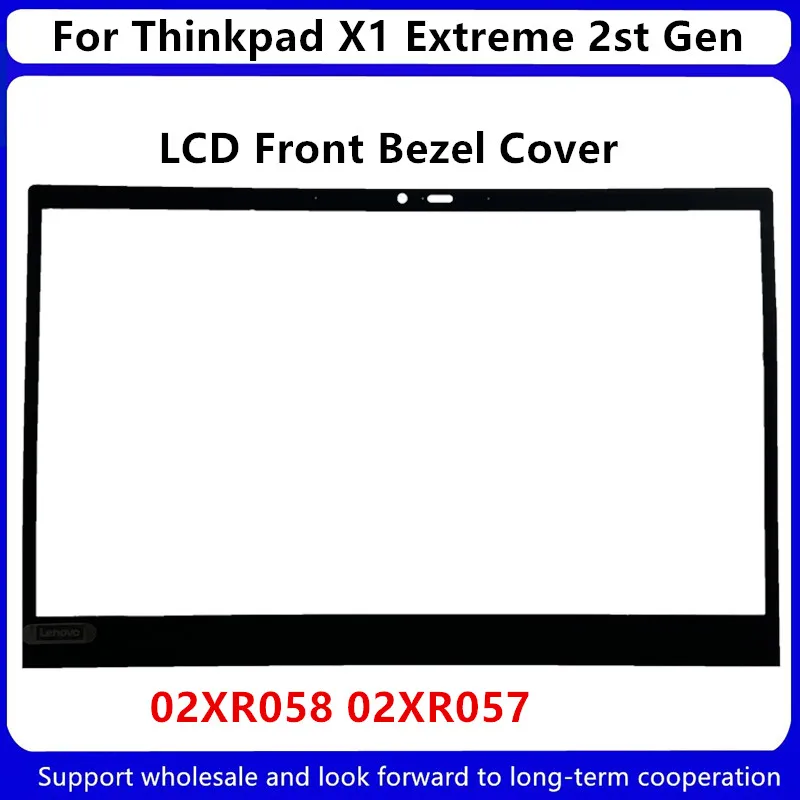 

Новинка для Lenovo Thinkpad X1 Extreme 2st Gen, ЖК-дисплей, передняя панель корпуса 02XR058 02XR057