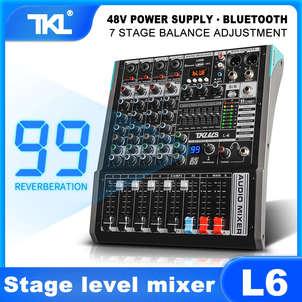 TKL L6 Professional 6 Channel Audio Mixer 99 DSP Efeitos DJ Mixing Console Bluetooth USB 48V Sound Mixer Stage Concert