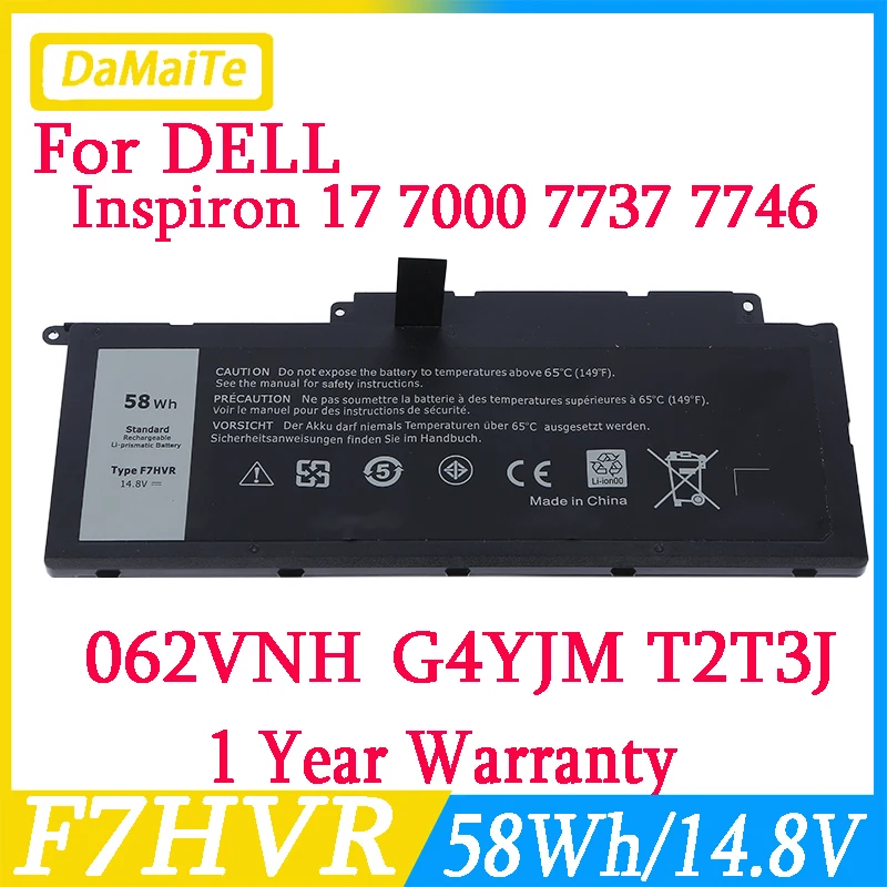 

F7HVR T2T3J Laptop Battery For Dell Inspiron 17 7000 7737 7746 14 15 15r 5545 7537 14-7437 17-7746 7737 F62G0 G4YJM 062VNH 58WH