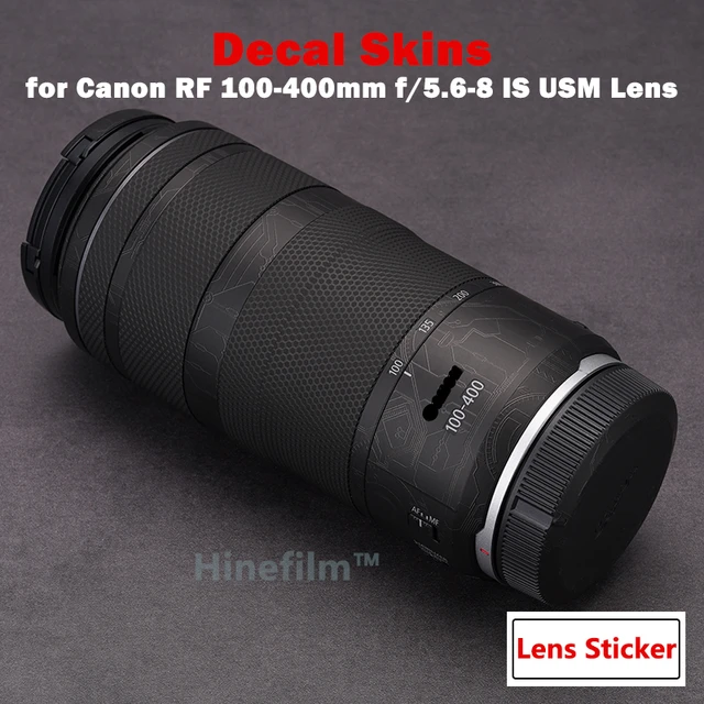 Für canon 5,6 linse aufkleber haut für canon RF100-400mm f-8 ist usm linse  premium aufkleber RF100-400 anti kratz schutz hüllen - AliExpress | Zoomobjektive