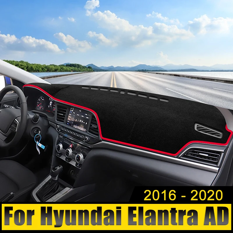 

For Hyundai Elantra AD 2016 2017 2018 2019 2020 Car Dashboard Cover Avoid Light Pad Sun Shade Case Anti-UV Carpets Non-Slip Mats