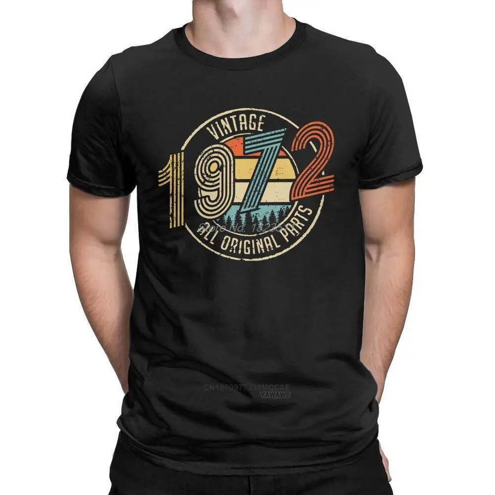 

Hot Sale 1974 1962 1974 1982All Original Parts Birthday Gifts Men T Shirt Funny Tee Short Sleeve TShirt Harajuku Streetwear