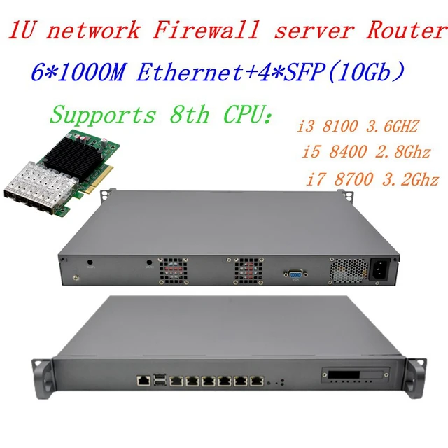 Network 1U Rack Firewall Server Routers 6*1000M Lan with 4*SFP 10GB Intel  i7 8700 3.2Ghz i5-8400 2.8GHZ support ROS Router OS - AliExpress