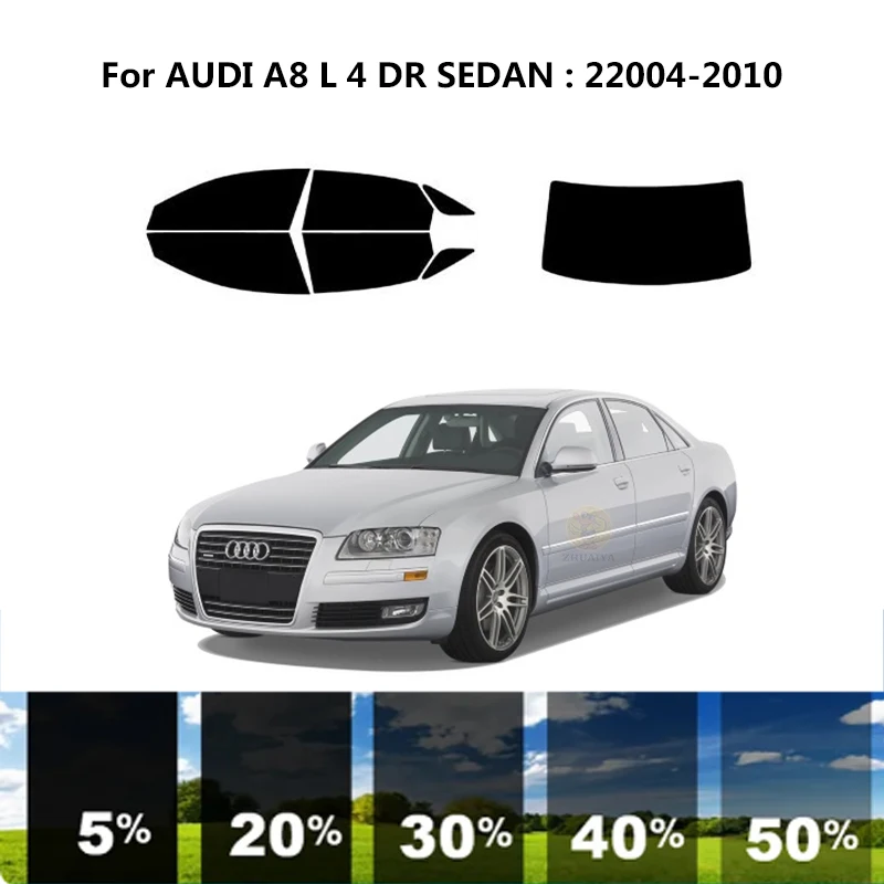 

Precut nanoceramics car UV Window Tint Kit Automotive Window Film For AUDI A8 L 4 DR SEDAN 22004-2010