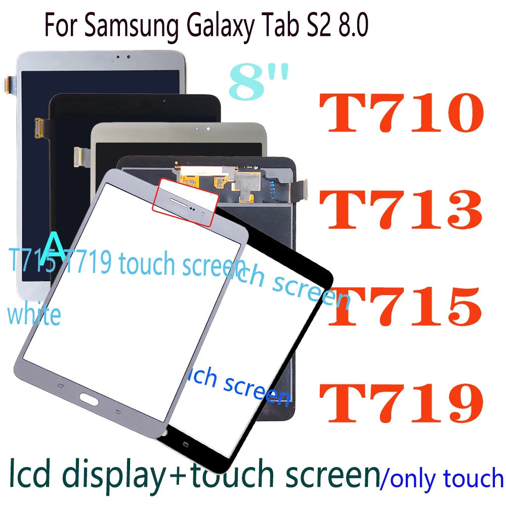 

AAA+8" Replacement For Samsung Galaxy Tab S2 8.0 T710 T713 T715 T719 LCD Display Touch Screen Digitizer Assembly for SM-T715 LCD