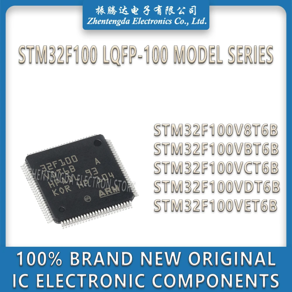 STM32F100V8T6B STM32F100VBT6B STM32F100VCT6B STM32F100VDT6B STM32F100VET6B STM32F100 STM32F100VBT6 STM32F100VCT6 STM32F100VET6