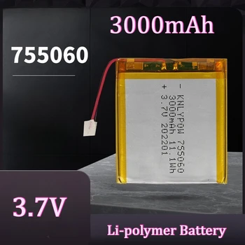 755060 Batteria 3.7V 3000mAh Batterie ricaricabili ai polimeri di litio per alimentatore mobile Piccolo altoparlante Luce solare Walkie Nuovo