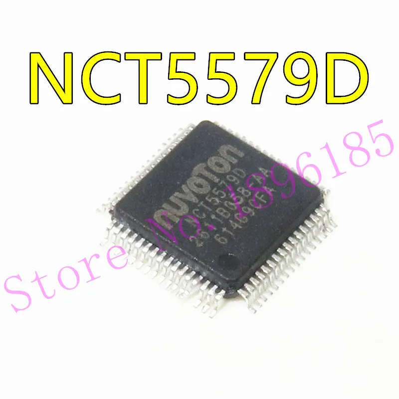 

1 шт./лот NCT5579D NCT5579 QFP-64 чипсет