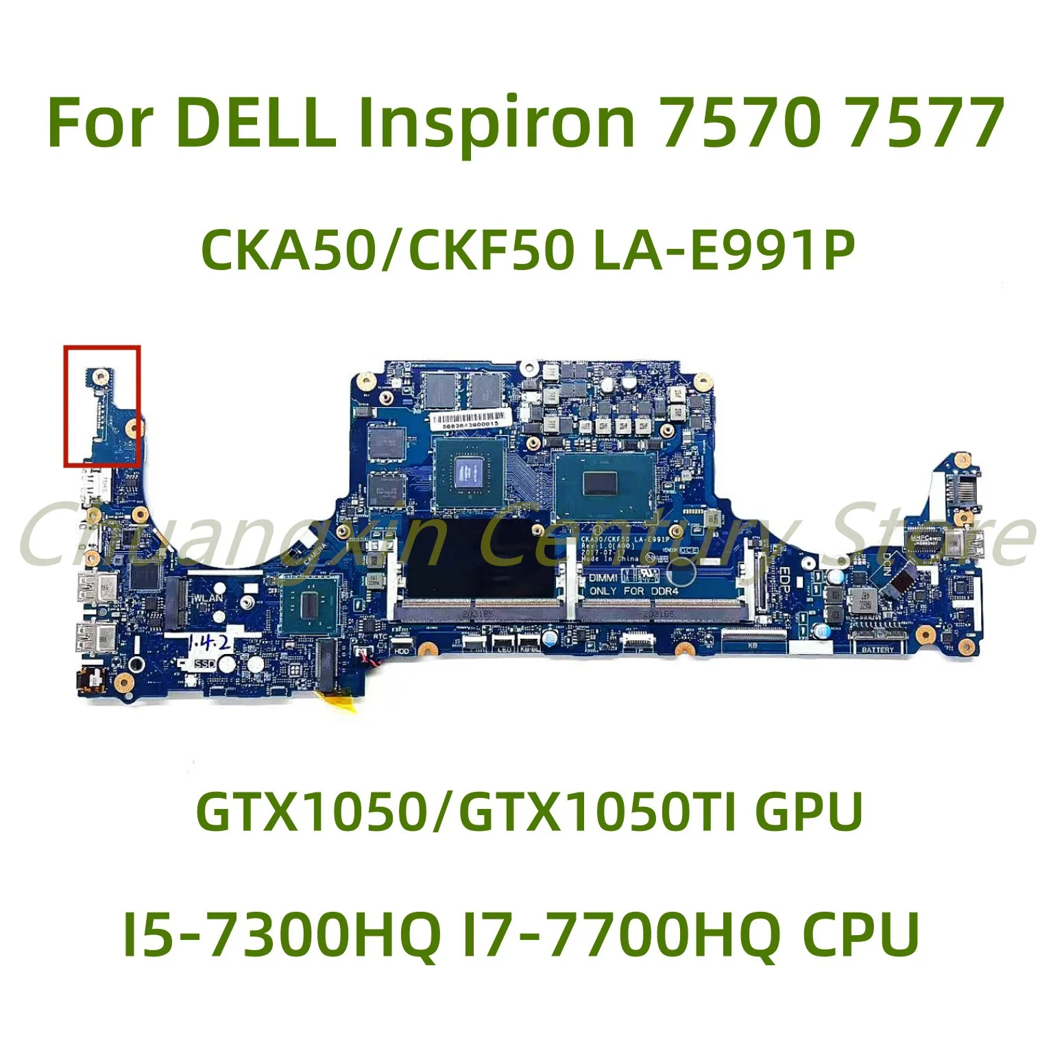 

Suitable for DELL Inspiron 7570 7577 laptop motherboard CKA50/CKF50 LA-E991P with I5 I7 CPU GTX1050/GTX1050TI GPU 100% Tested
