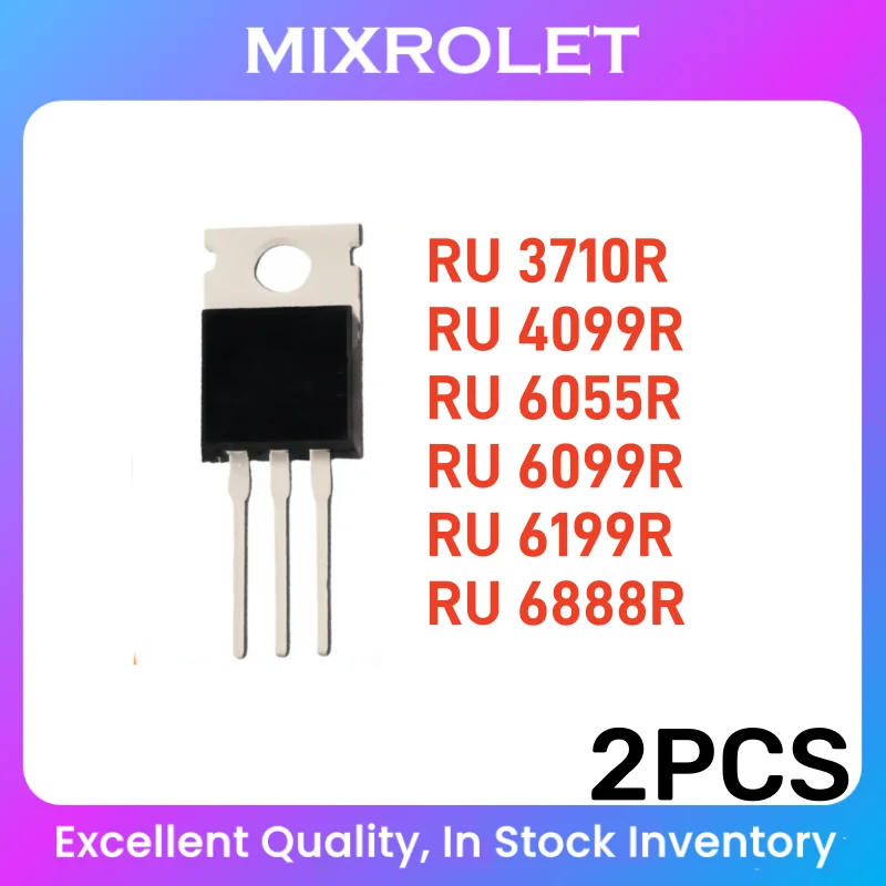 (2pcs) RU3710R RU4099R RU6055R RU6099R RU6199R RU6888R MOS FET In Stock TO-220