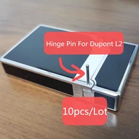 Fit For Dupont L2 Ligne 2 Lighter Hinge Alloy Pins Outer Case Link Fix Pin DIY Repair Accessories Replacement Gadget 10pcs/Lot 1