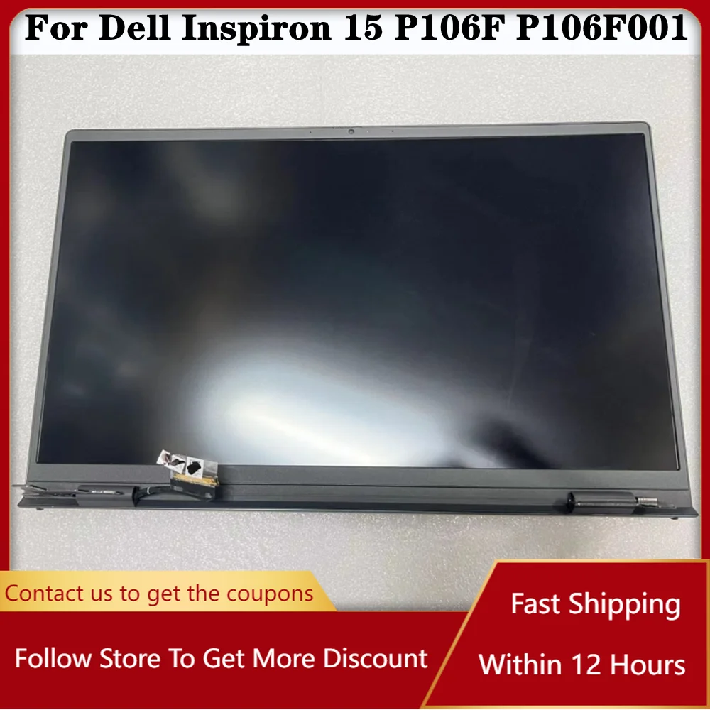 

15.6 Inch For Dell Inspiron 15 P106F P106F001 LCD Screen Display FHD 1920*1080 Complete Upper Part Assembly