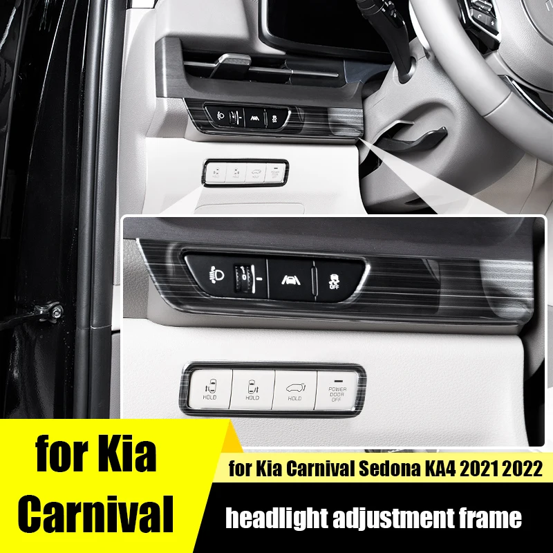 

Для салона автомобиля Kia Fiesta Sedona KA4 2021 2022, нижняя левая фара, регулируемая панель управления, декоративная рамка, интерьер автомобиля