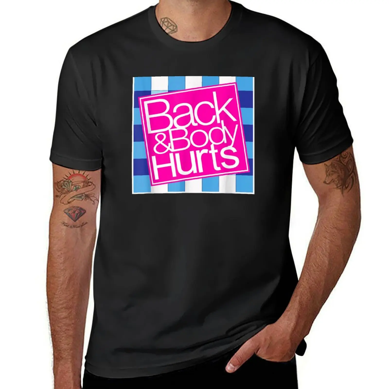 

Back and Body Hurts Cute Funny T-Shirt tees customizeds cute clothes oversizeds mens champion t shirts