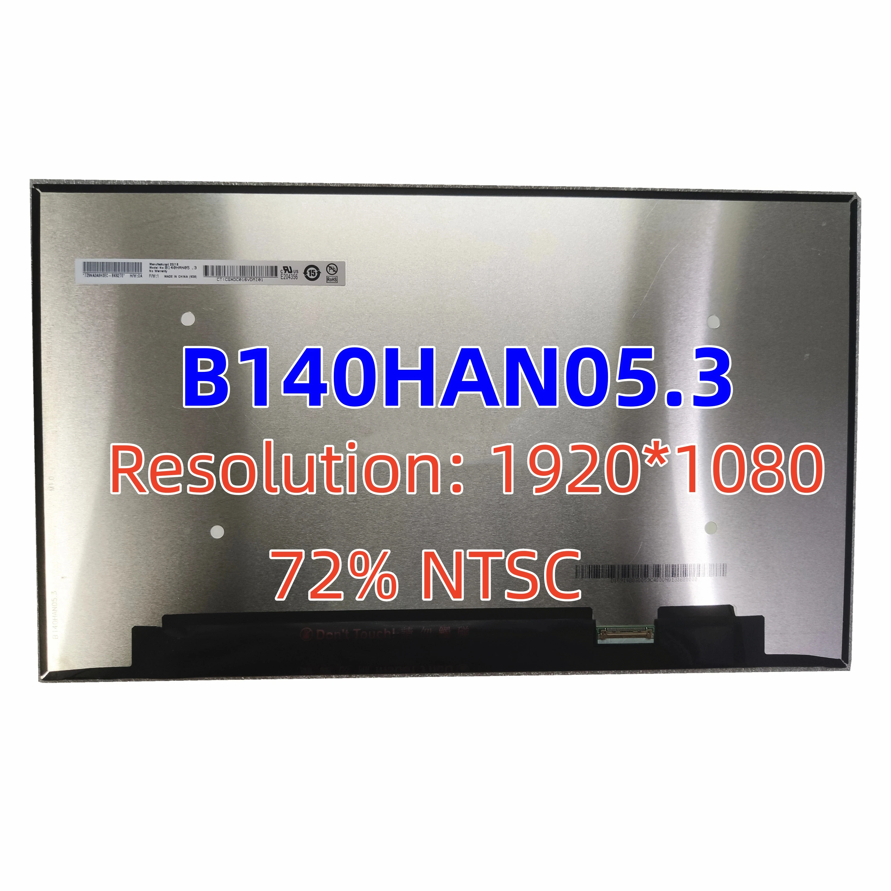 

B140HAN05.3 14Inch Laptop Slim LCD Display 1920x1080 72% NTSC