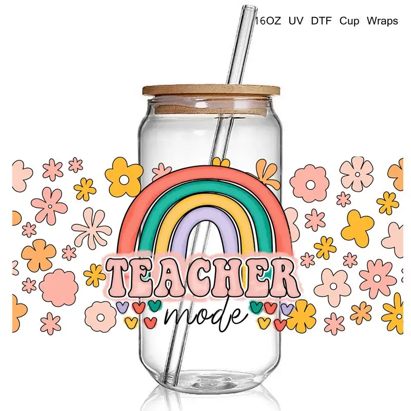 7+ Variours Teacher Life UV DTF Cup Wrap Teacher Affirmation UV DTF Glass Wrap Transfer Sticker for 16OZ Libbey Glass