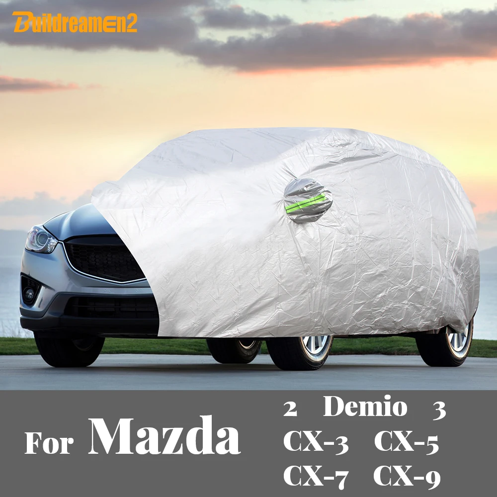 Full Car Cover Auto Outdoor Sun Anti-UV Snow Rain Dust Resistant Cover For Mazda 2 Demio 3 CX-3 CX3 CX-5 CX5 CX-7 CX7 CX-9 CX9