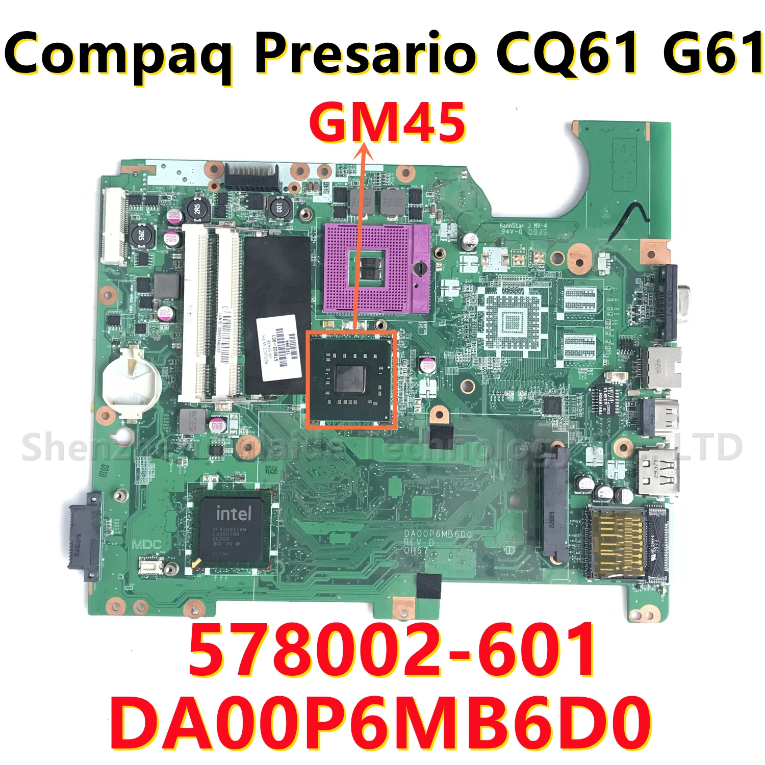 

DA00P6MB6D0 Mainboard for HP Compaq Presario CQ61 G61 Laptop Motherboard With Intel GM45 DDR2 578002-001 578002-501 578002-601