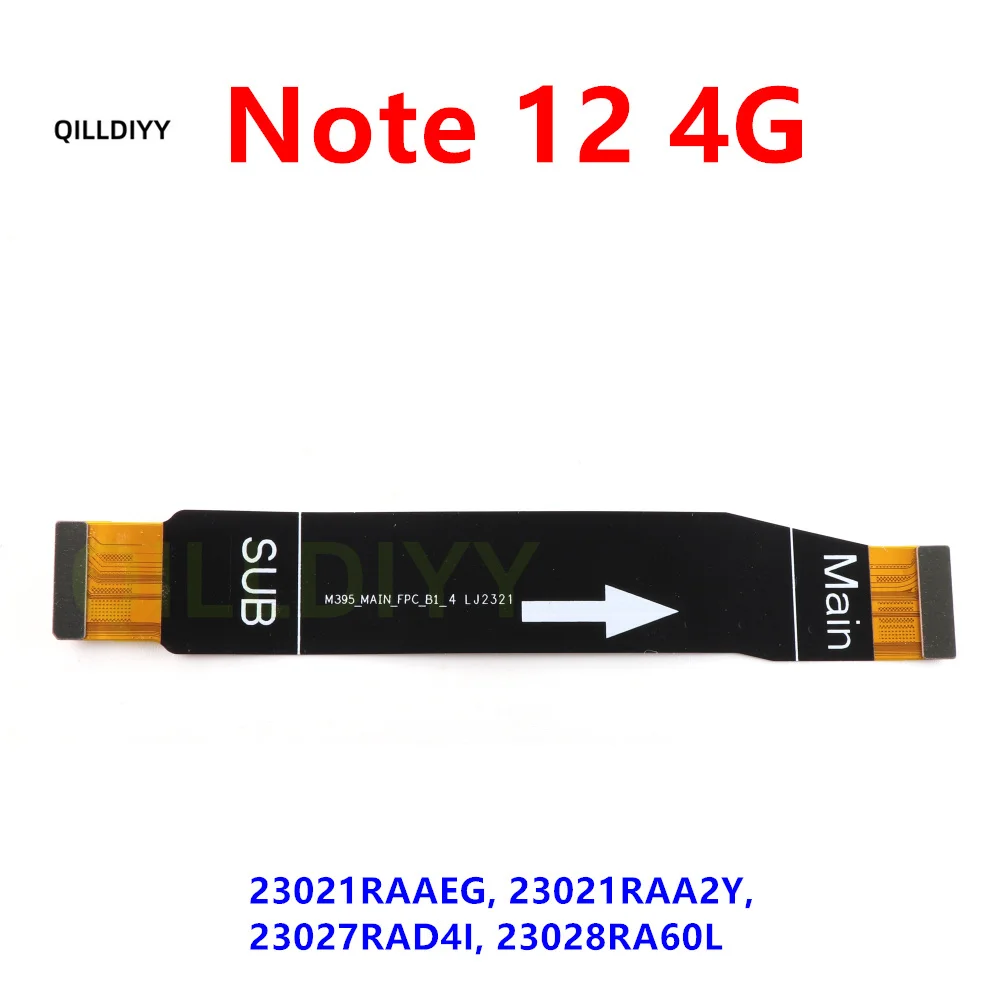 Câble Plat Connecteur Flex Pour Xiaomi Redmi Note 12 4G (22101317C / 23021RAA2Y) - MAIN To SUB BOARD - 6