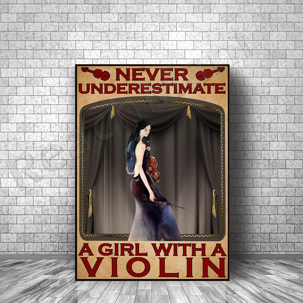 

Never underestimate a girl with a violin poster, love to play the violin poster, love music watercolor poster retro style