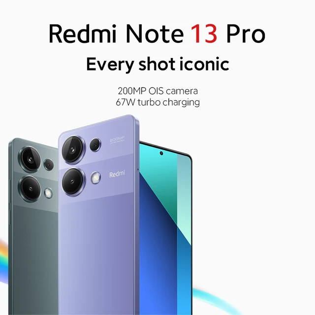 Global Version Xiaomi Redmi Note 13 Pro 4G 200MP OIS Camera 67W Helio G99  Ultra Smartphone 5 NFC 120Hz AMOLED From Mi_fans_store, $300