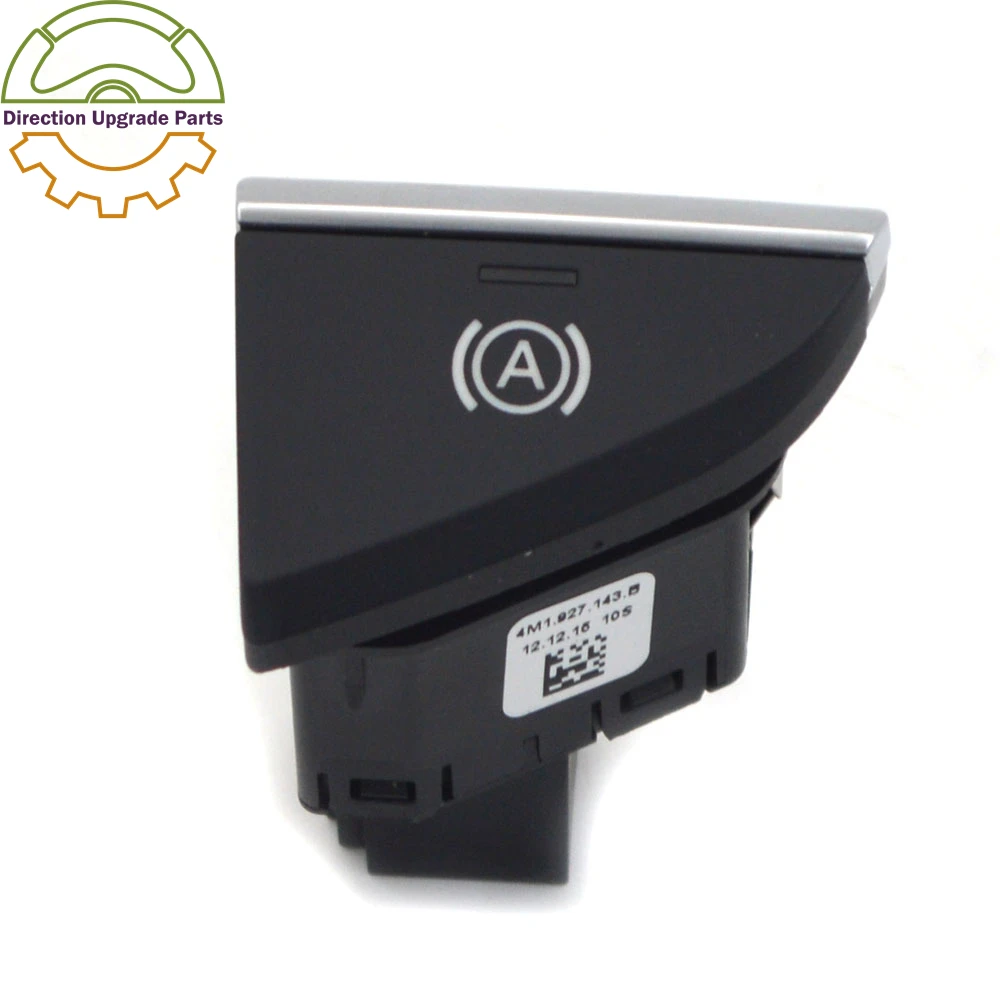 4M1 8W1 927 225 A 143 A B Audi A4B9 A5 Q7 Sportback Autohold Hill Descent Assist Electronic Parking Brake Switch Button
