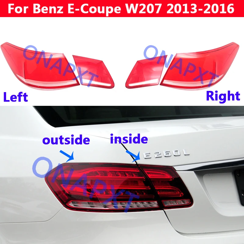 

For Benz E-Coupe W207 2013-2016 Rear Taillamp Cover Tail Light Case Lamp Taillight Lampshade Shade Shell Back Lens Cap