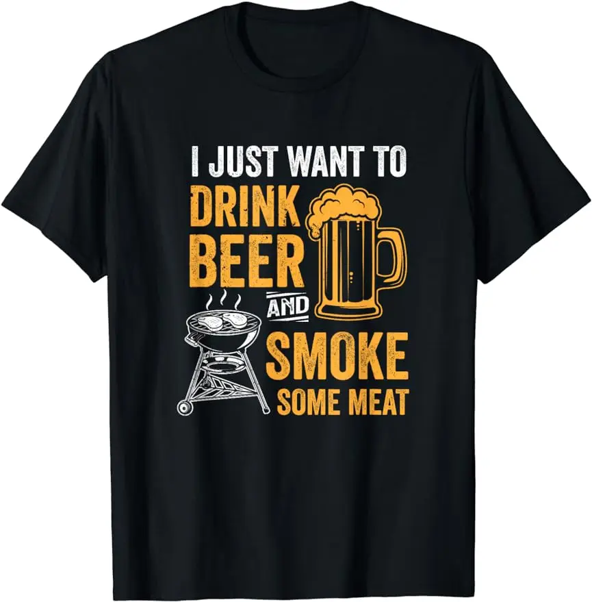 Voglio Solo Bere Birra E Fumare Un Po' Di Carne Bbq Smoker T-Shirt