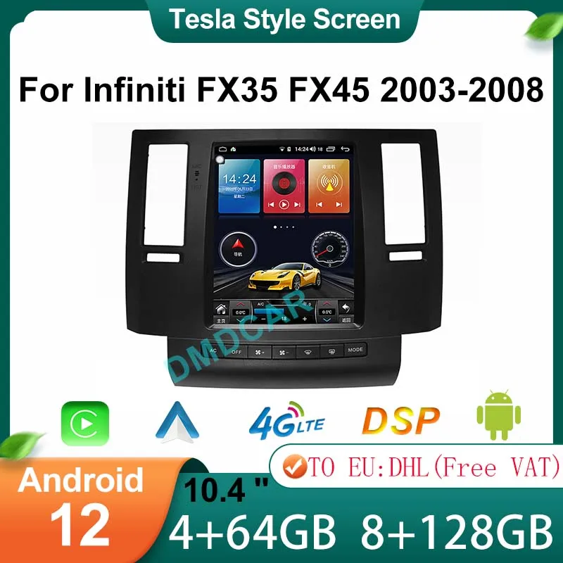 

Tesla Style Vertical Screen 10.4" Android 12 For Infiniti FX35 FX45 2003-2008 Auto Radio Stereo Multimedia Player GPS Navigation